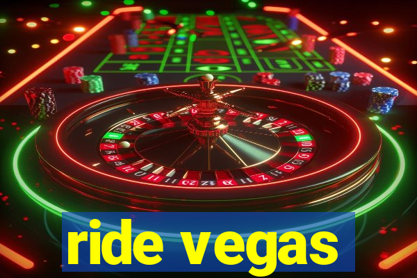 ride vegas