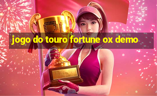 jogo do touro fortune ox demo