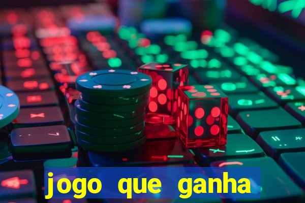 jogo que ganha dinheiro sem dep贸sito