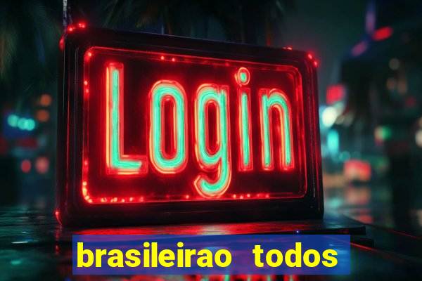 brasileirao todos os jogos