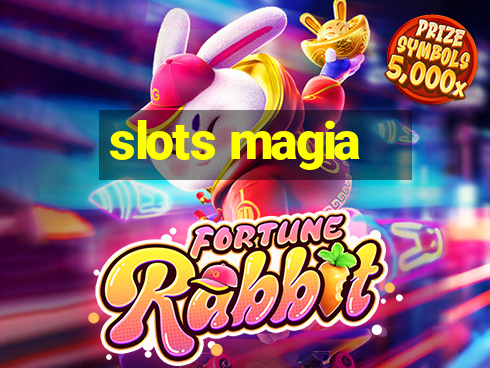 slots magia