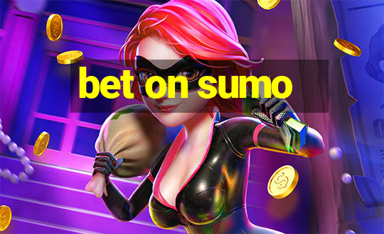 bet on sumo