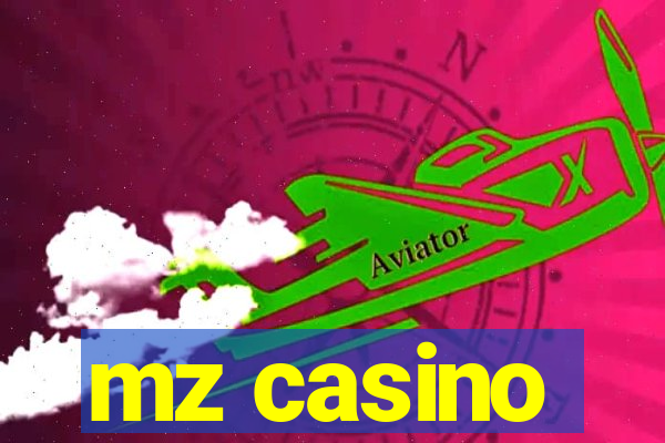 mz casino