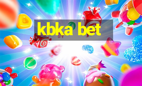 kbka bet