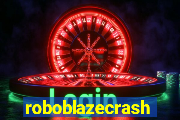 roboblazecrash