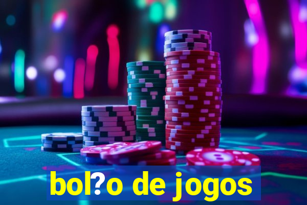 bol?o de jogos