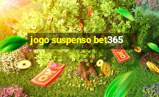 jogo suspenso bet365