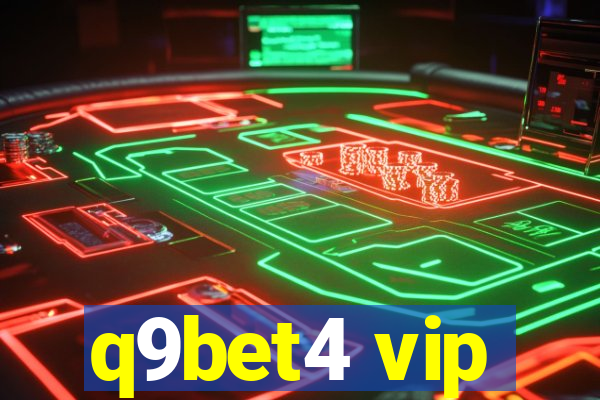 q9bet4 vip