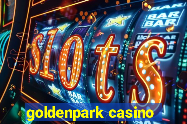 goldenpark casino