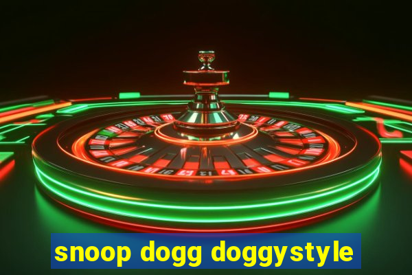 snoop dogg doggystyle