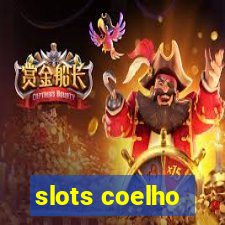 slots coelho