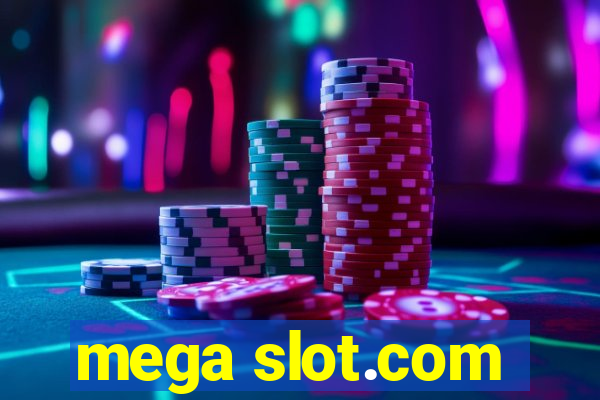 mega slot.com