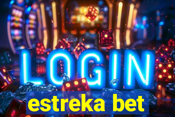 estreka bet