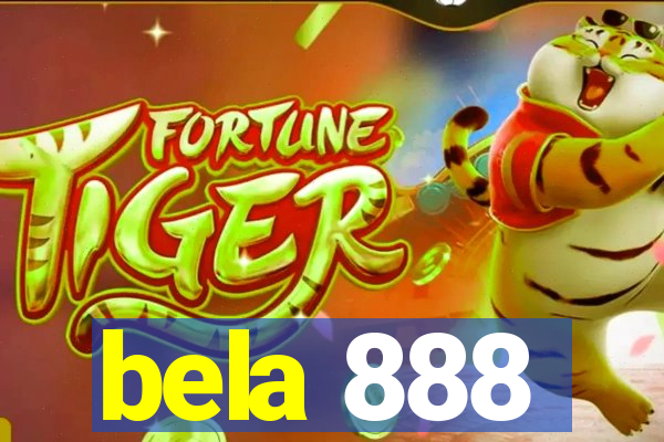 bela 888