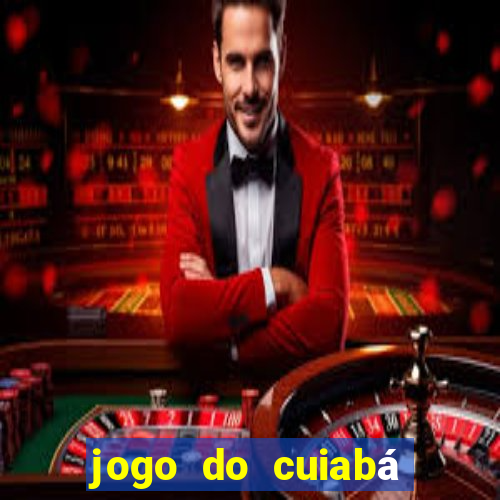 jogo do cuiabá onde assistir