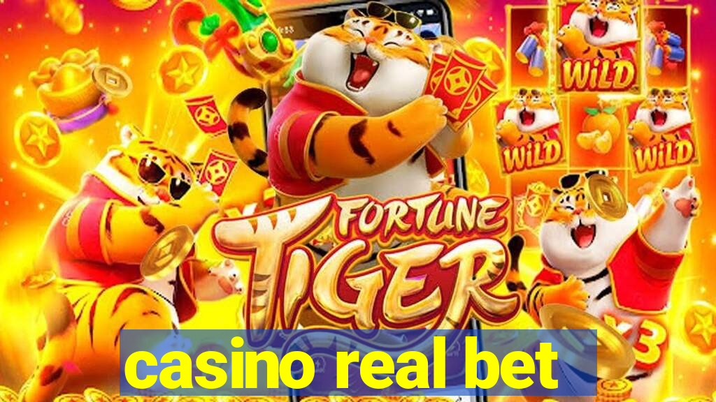 casino real bet