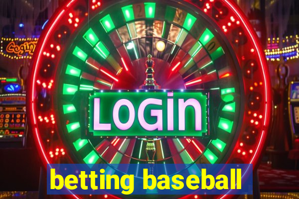 betting baseball