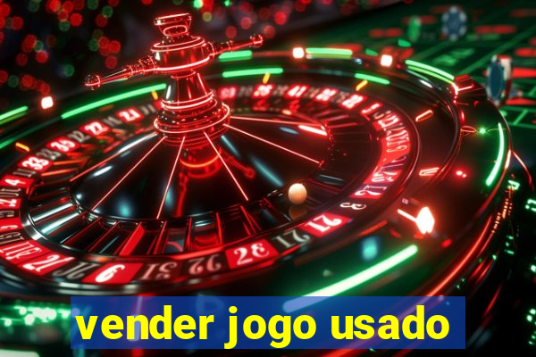 vender jogo usado