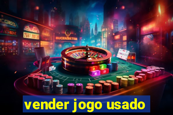 vender jogo usado