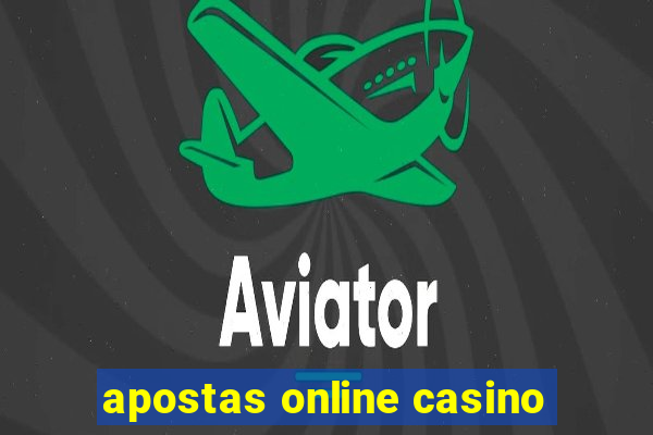 apostas online casino