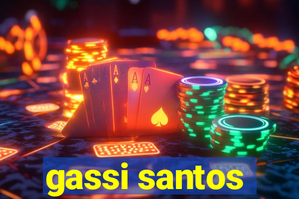 gassi santos