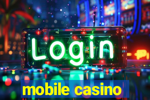 mobile casino