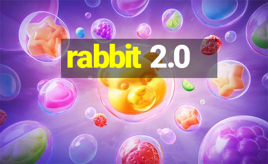 rabbit 2.0