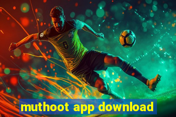 muthoot app download