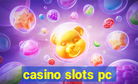 casino slots pc