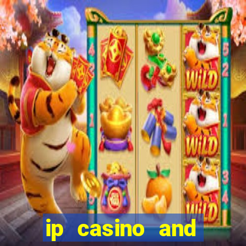 ip casino and resort in biloxi mississippi