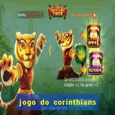 jogo do corinthians hoje passa em qual canal