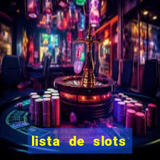 lista de slots interessantes sem rodadas grátis brasil