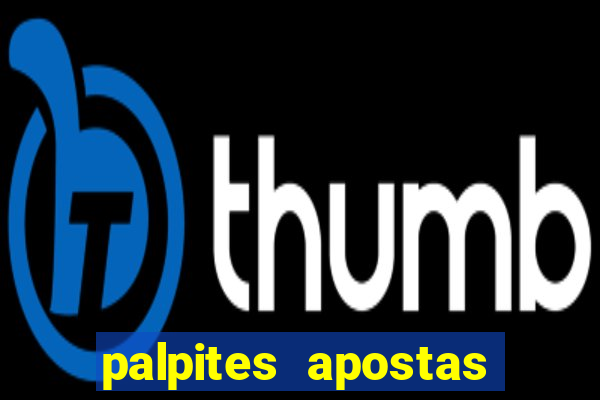 palpites apostas esportivas hoje