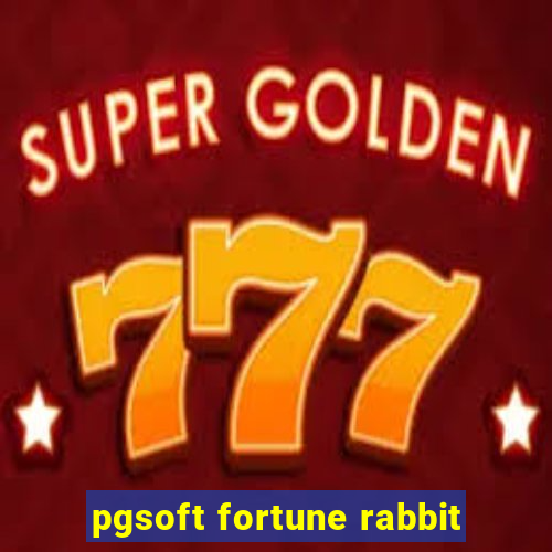 pgsoft fortune rabbit