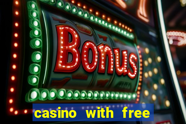 casino with free bonus no deposit