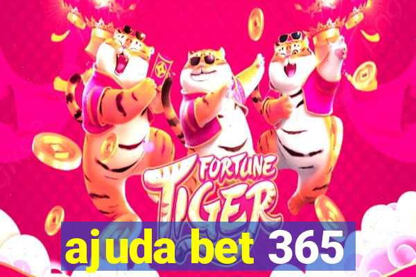 ajuda bet 365