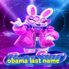 obama last name