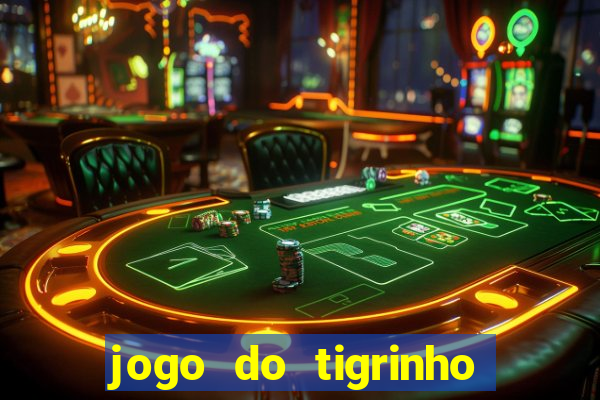 jogo do tigrinho aposta de 5 reais