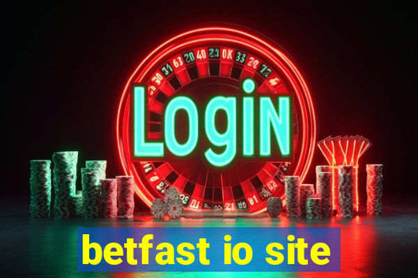 betfast io site