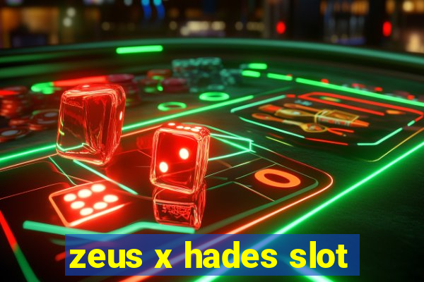 zeus x hades slot