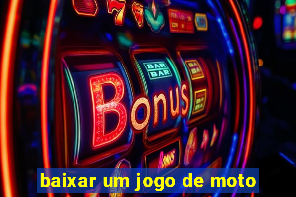 baixar um jogo de moto