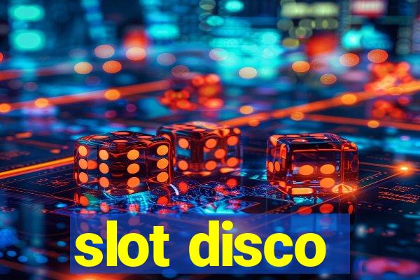 slot disco