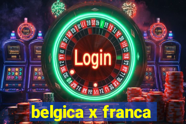 belgica x franca