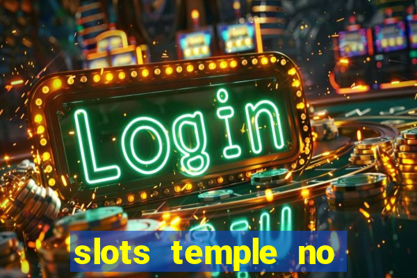 slots temple no deposit bonus