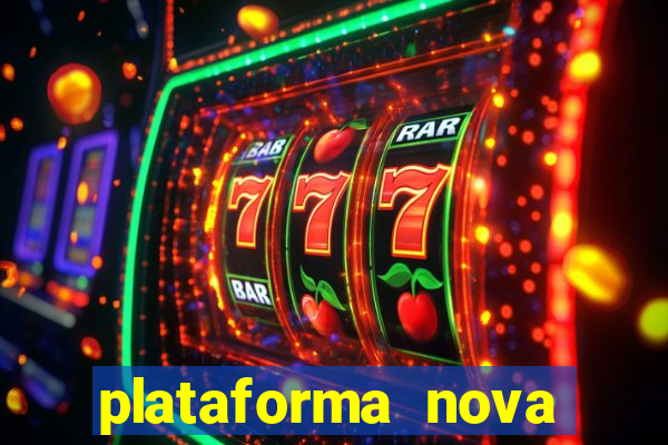 plataforma nova para jogar