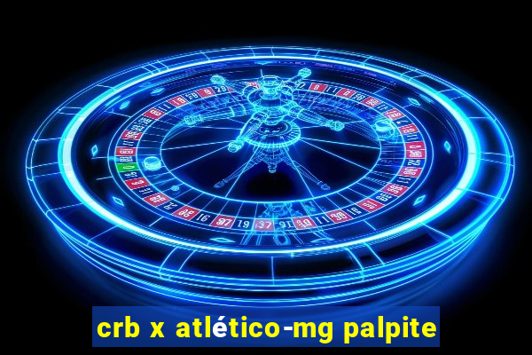 crb x atlético-mg palpite