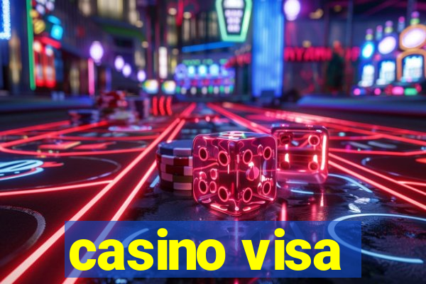 casino visa