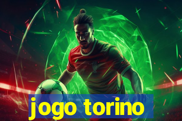 jogo torino