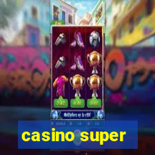 casino super