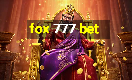 fox 777 bet